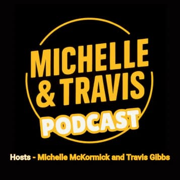 Michelle and Travis Podcast Logo
